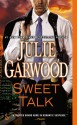 Sweet Talk - Julie Garwood