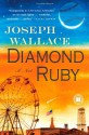 Diamond Ruby - Joseph Wallace