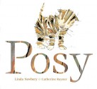 Posy - Linda Newbery, Catherine Rayner