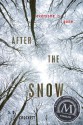 After the Snow - S.D. Crockett