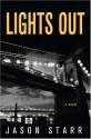 Lights Out - Jason Starr