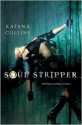 Soul Stripper - Katana Collins