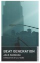 Beat Generation - Jack Kerouac