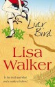 Liar Bird - Lisa Walker