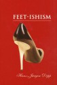 Feet-Ishism (Reveries) - Hans-Jurgen Dopp