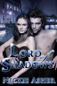 Lord of Shadows - Nickie Asher