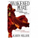 The Awakened Mage - Karen Miller