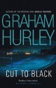 Cut to Black - Graham Hurley