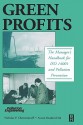 Green Profits: The Manager's Handbook for ISO 14001 and Pollution Prevention - Nicholas P. Cheremisinoff, Avrom Bendavid-Val