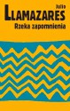 Rzeka zapomnienia - Julio Llamazares