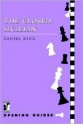 Closed Sicilian - Daniel King