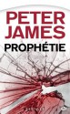 Prophétie (Terreur) (French Edition) - Peter James, Iawa Tate