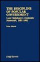 The Discipline of Popular Government: Lord Salisbury's Domestic Statecraft, 1881-1902 - Peter Marsh