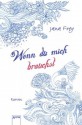 Wenn du mich brauchst - Jana Frey