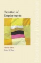 Taxation of Employments: Fifteenth Edition - Robert W. Maas