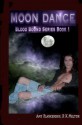 Moon Dance: Blood Bound Series - Amy Blankenship, R.K. Melton