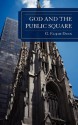 God and the Public Square - G. Elijah Dann