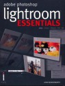 Adobe PhotoShop Lightroom Essentials - John Beardsworth