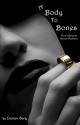 A Body to Bones - Donan Berg