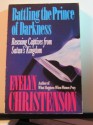 Battling the Prince of Darkness - Evelyn Christenson