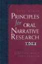 Principles for Oral Narrative Research - Axel Olrik, Kirsten Wolf