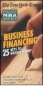 The New York Times Business Financing: 25 Keys to Raising Money - Dileep Rao