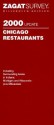 Zagat Survey: Chicago Restaurants Update 2000 - Zagat Survey, Phil Vettel