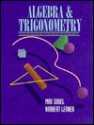 Algebra & Trigonometry - Max A. Sobel, Norbert Lerner