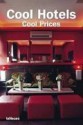 Cool Hotels: Cool Prices - Patricia Masso