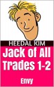 Jack of All Trades 1-2: Envy - Heedal Kim, Joke Bloke, Terry Norman, James Lewis