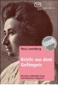 Briefe aus dem Gefängnis: Mit einem einleitenden Essay und historischen Fotografien (German Edition) - Rosa Luxemburg