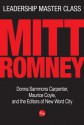 Leadership Master Class: Mitt Romney - The Editors of New Word City