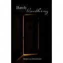 Barely Breathing - Rebecca Donovan