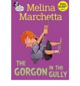 The Gorgon in the Gully - Melina Marchetta