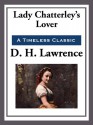 Lady Chatterley's Lover - D.H. Lawrence