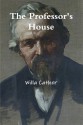 The Professor's House - Willa Cather