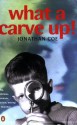 What A Carve Up - Jonathan Coe