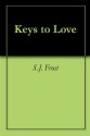 Keys to Love - S.J. Frost