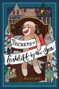 The Secrets of Eastcliff-by-the-Sea: The Story of Annaliese Easterling & Throckmorton, Her Simply Remarkable Sock Monkey - Eileen Beha, Sarah Jane Wright