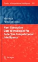 Next Generation Data Technologies For Collective Computational Intelligence (Studies In Computational Intelligence) - Nik Bessis, Fatos Xhafa