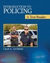 Policing: A Text/Reader - Carol Archbold