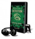 The Manual of Detection [With Headphones] (Other Format) - Jedediah Berry, Pete Larkin