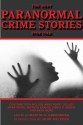 The Best Paranormal Crime Stories Ever Told - Martin H. Greenberg