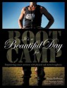 It's a Beautiful Day for Boot Camp - Anita Kellman, Stewart Smith