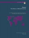 Poland: The Path to a Market Economy (Occasional Paper (Intl Monetary Fund)) - Charalambos Christofides, Paul Mylonas, Inci Ötker, Liam P. Ebrill, Gerd Schwartz, Ajai Chopra, Charalambos Christofides