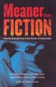 Meaner than Fiction - Lindy Cameron