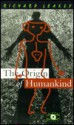 The Origin Of Humankind - Richard E. Leakey