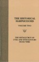 The Metallurgy of 17th and 18th Century Music Wire (Historical Harpsichord, Vol 2) - Martha Goodway, Jay S. Odell, Howard Schott