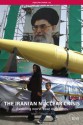 The Iranian Nuclear Crisis: Avoiding worst-case outcomes (Adelphi series) - Mark Fitzpatrick