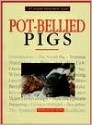 Pot Bellied Pigs - Dennis Kelsey-Wood